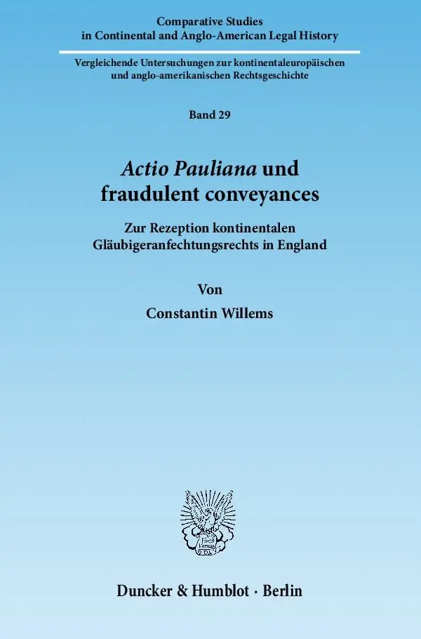 Cover: 9783428138005 | Actio Pauliana und fraudulent conveyances. | Constantin Willems | Buch