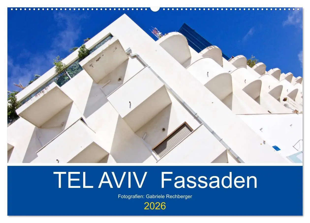 Cover: 9783457918005 | TEL AVIV Fassaden (Wandkalender 2026 DIN A2 quer), CALVENDO...