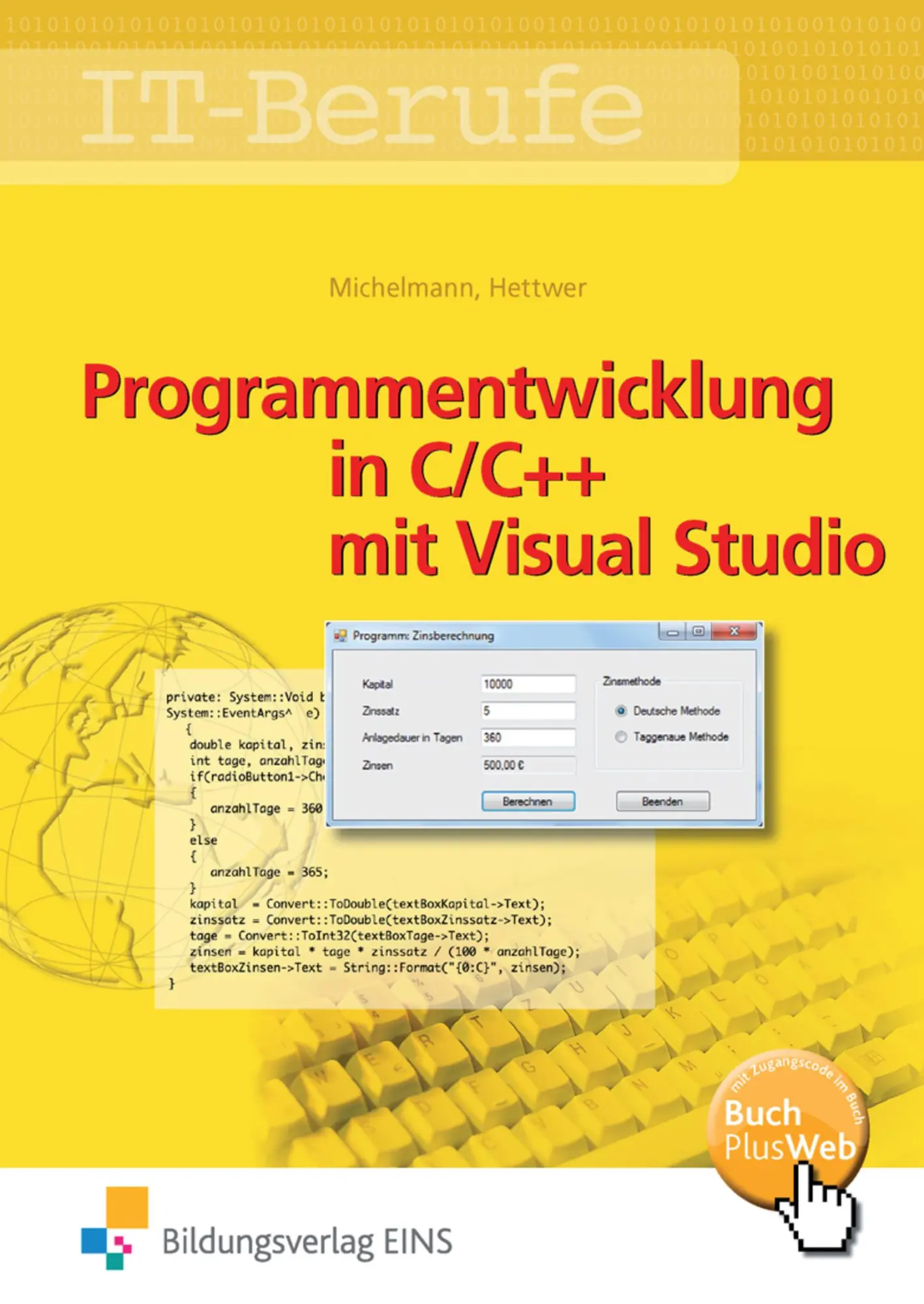 Cover: 9783823768005 | IT-Berufe. Programmentwicklung in C/C++ mit Visual Studio. Schulbuch