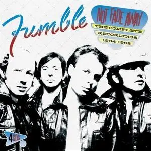 Not Fade Away - THE COMPLETE RECORDINGS 1964-1982