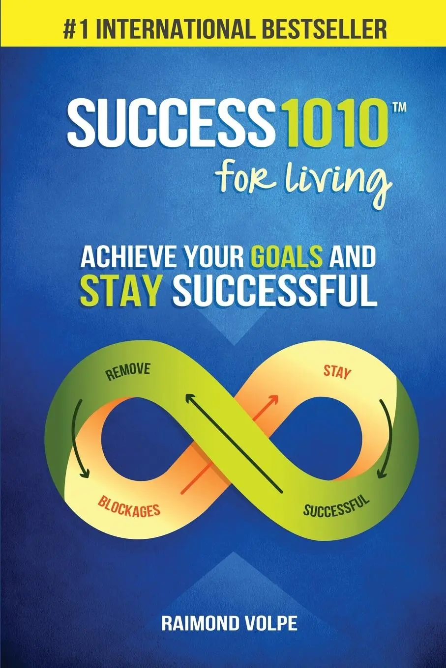 Cover: 9780994578105 | Success1010 For Living | Achieve Your Goals and Stay Successful | Buch