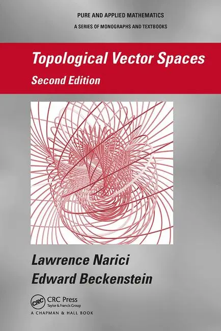 Cover: 9781032918105 | Topological Vector Spaces | Lawrence Narici (u. a.) | Taschenbuch