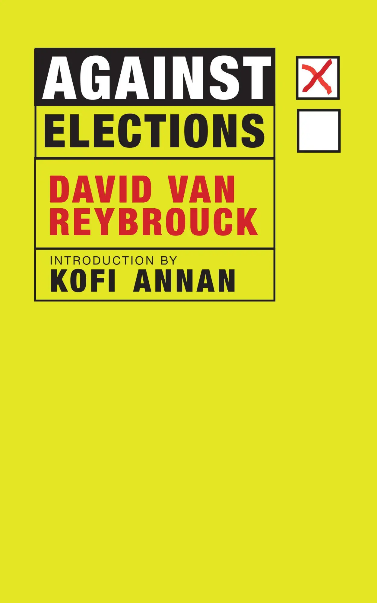 Cover: 9781609808105 | Against Elections | David van Reybrouck | Taschenbuch | Englisch
