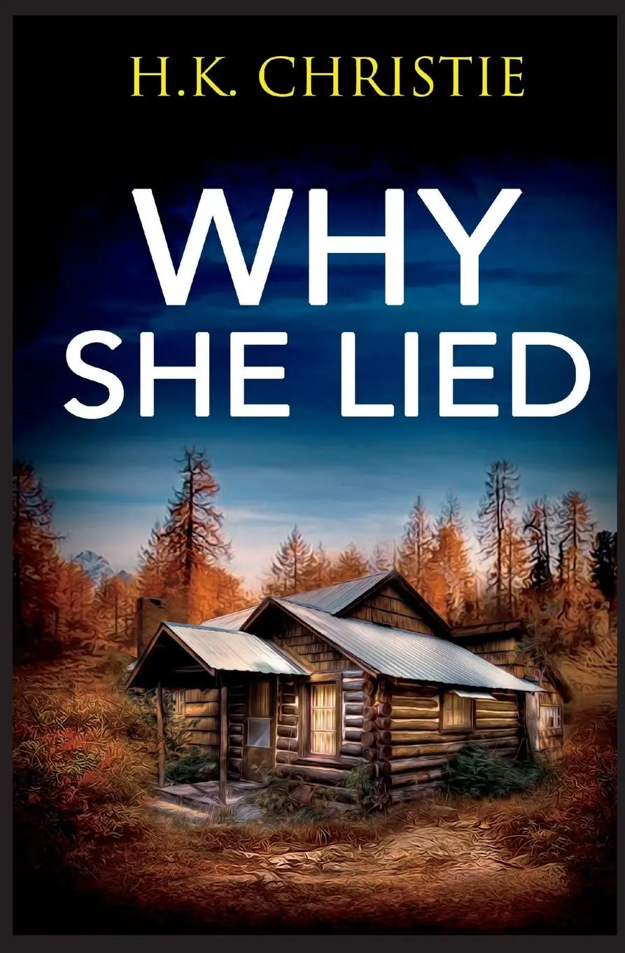 Cover: 9781953268105 | Why She Lied | H. K. Christie | Taschenbuch | Englisch | 2022