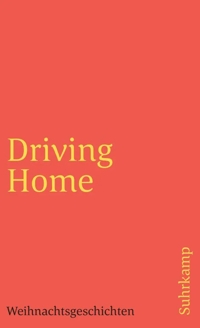 Cover: 9783518458105 | Driving Home | Weihnachtsgeschichten | Jörn Morisse (u. a.) | Buch