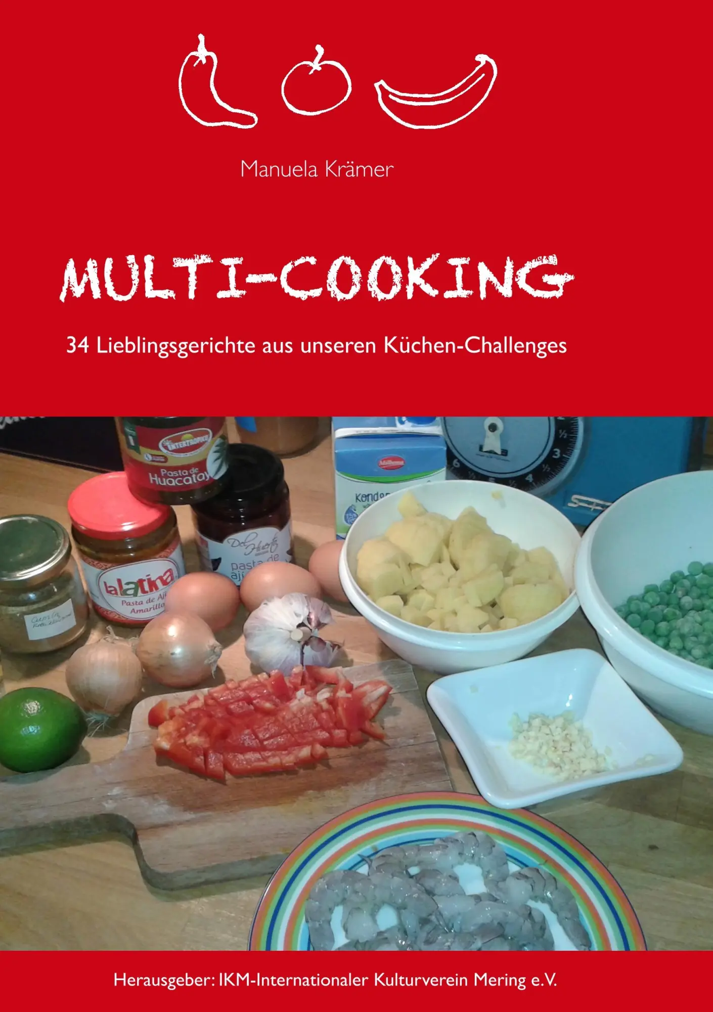 Cover: 9783752858105 | Multi-Cooking | 34 Lieblingsgerichte aus unseren Küchen-Challenges