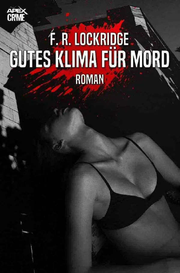 Cover: 9783756508105 | GUTES KLIMA FÜR MORD | Der Krimi-Klassiker!. DE | F. R. Lockridge