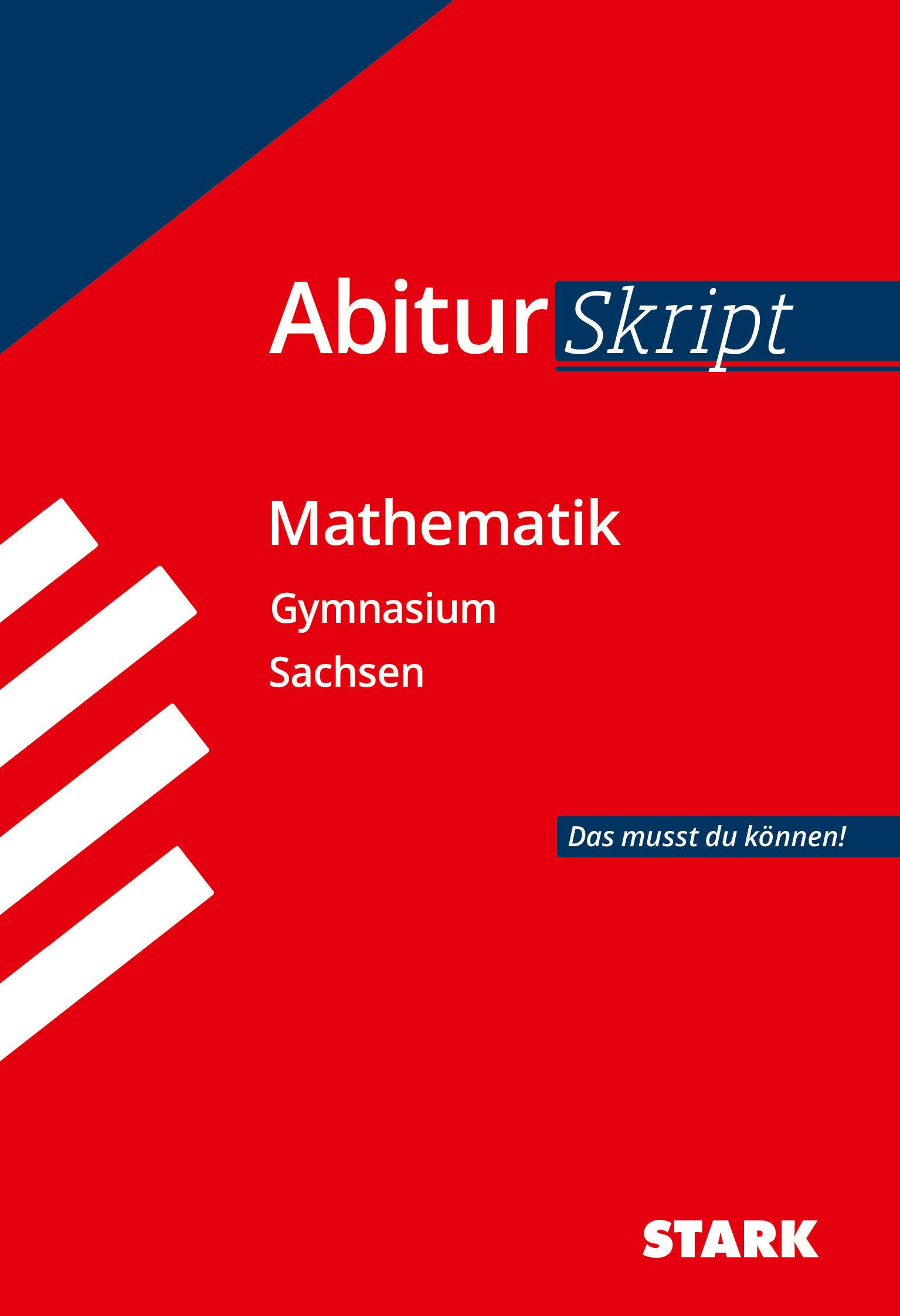 STARK AbiturSkript - Mathematik - Sachsen