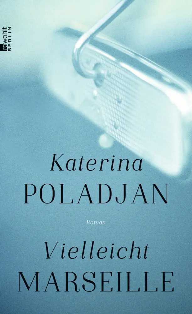 Cover: 9783871348105 | Vielleicht Marseille | Katerina Poladjan | Buch | 176 S. | Deutsch