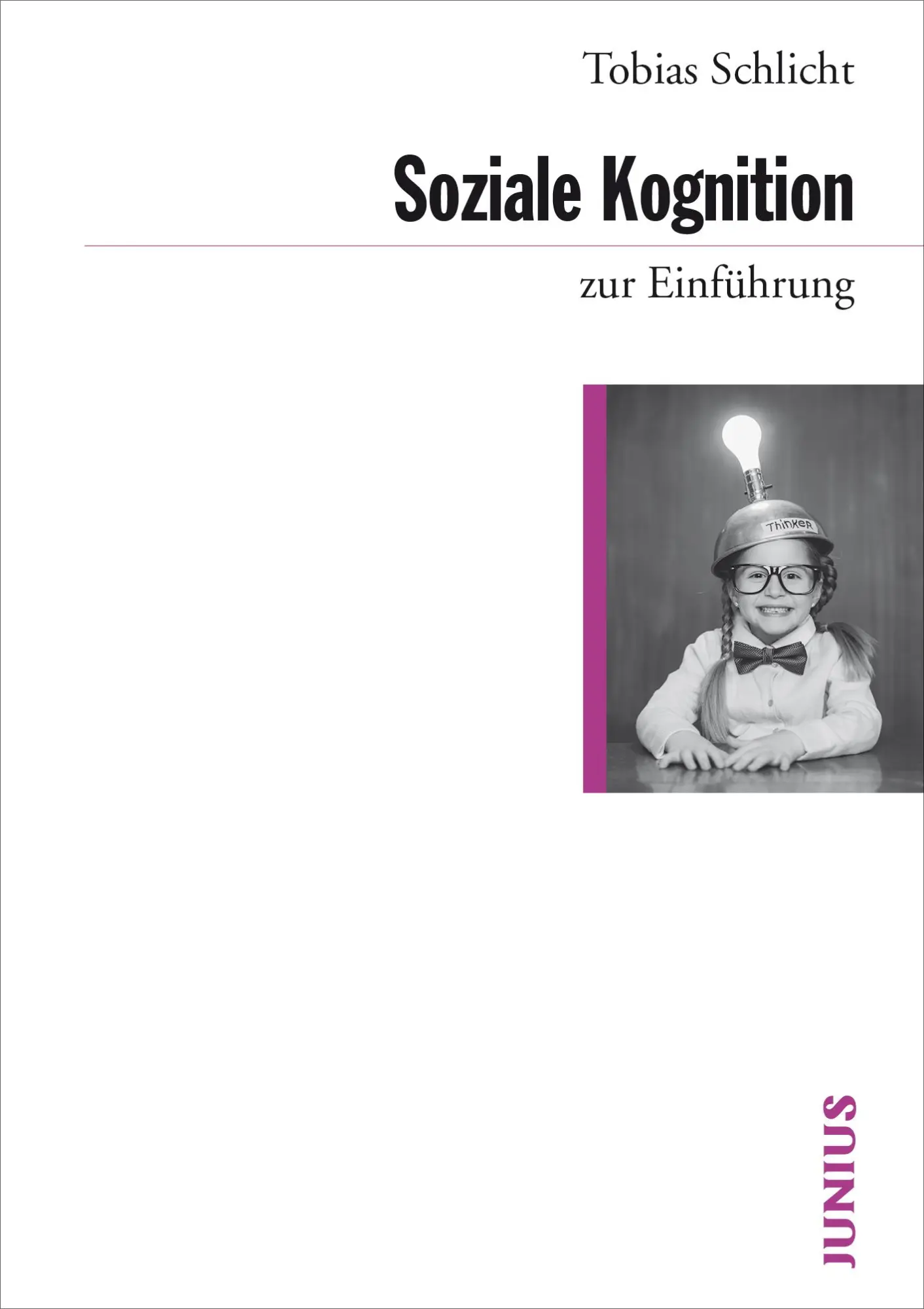 Cover: 9783885068105 | Soziale Kognition | Tobias Schlicht | Taschenbuch | 280 S. | Deutsch