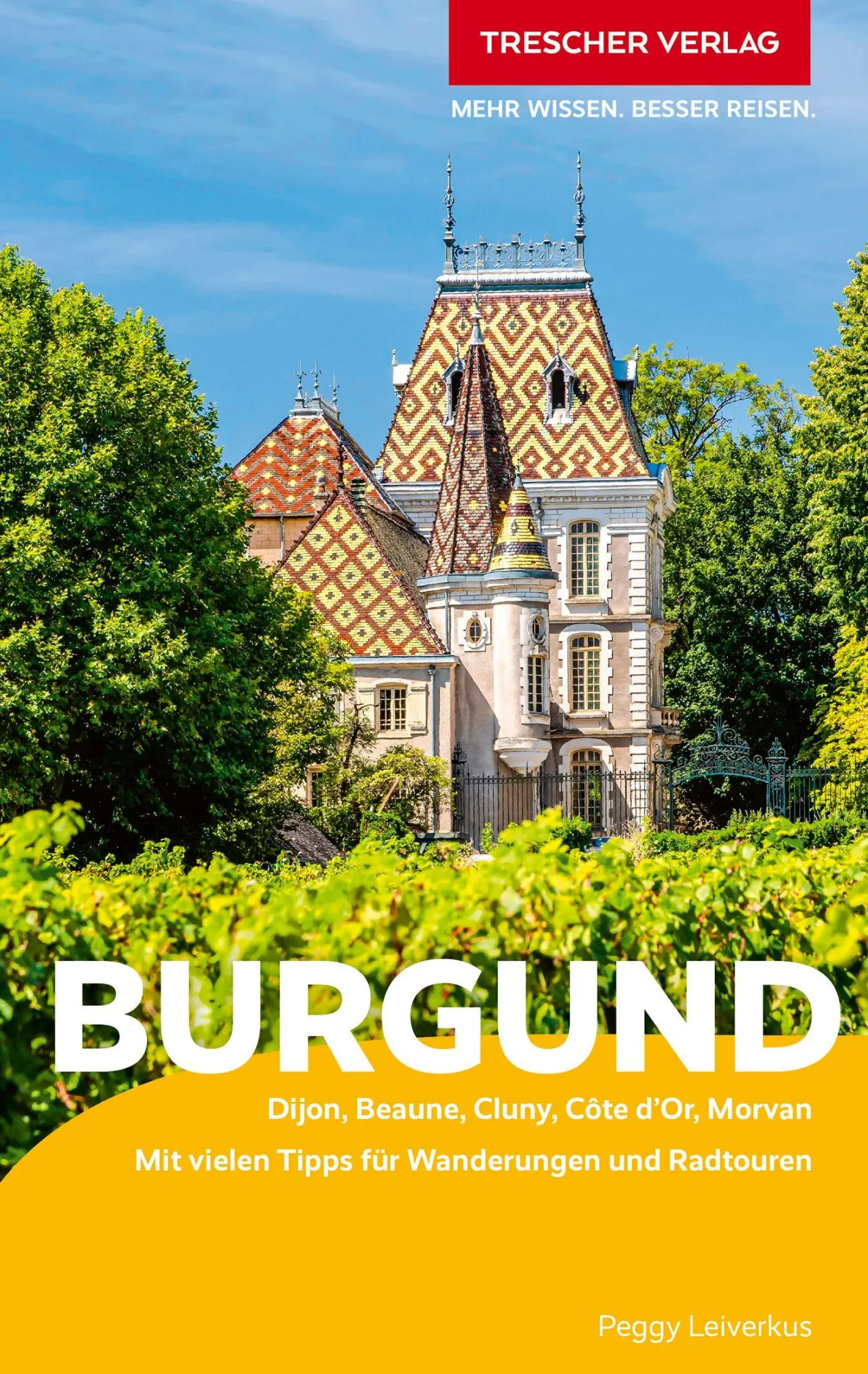 Cover: 9783897948105 | TRESCHER Reiseführer Burgund | Peggy Leiverkus | Taschenbuch | 352 S.