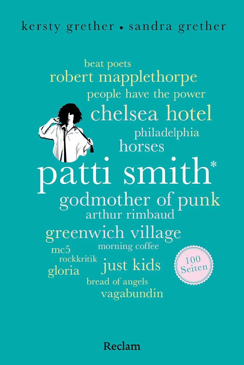 Cover: 9783150208205 | Patti Smith. 100 Seiten | Biografie der Punk-Ikone | Grether (u. a.)
