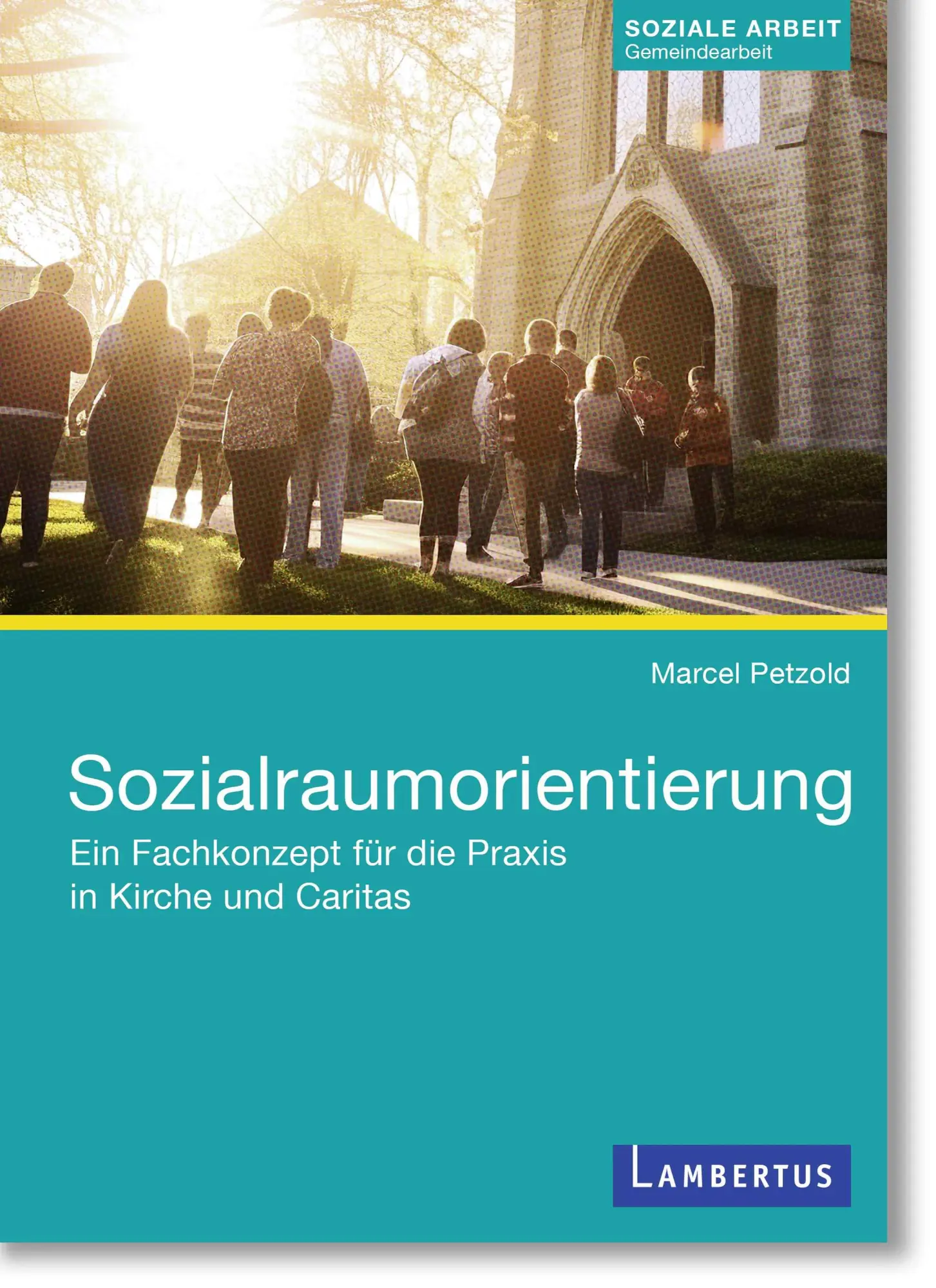 Cover: 9783784138305 | Sozialraumorientierung | Marcel Petzold | Taschenbuch | 132 S. | 2025