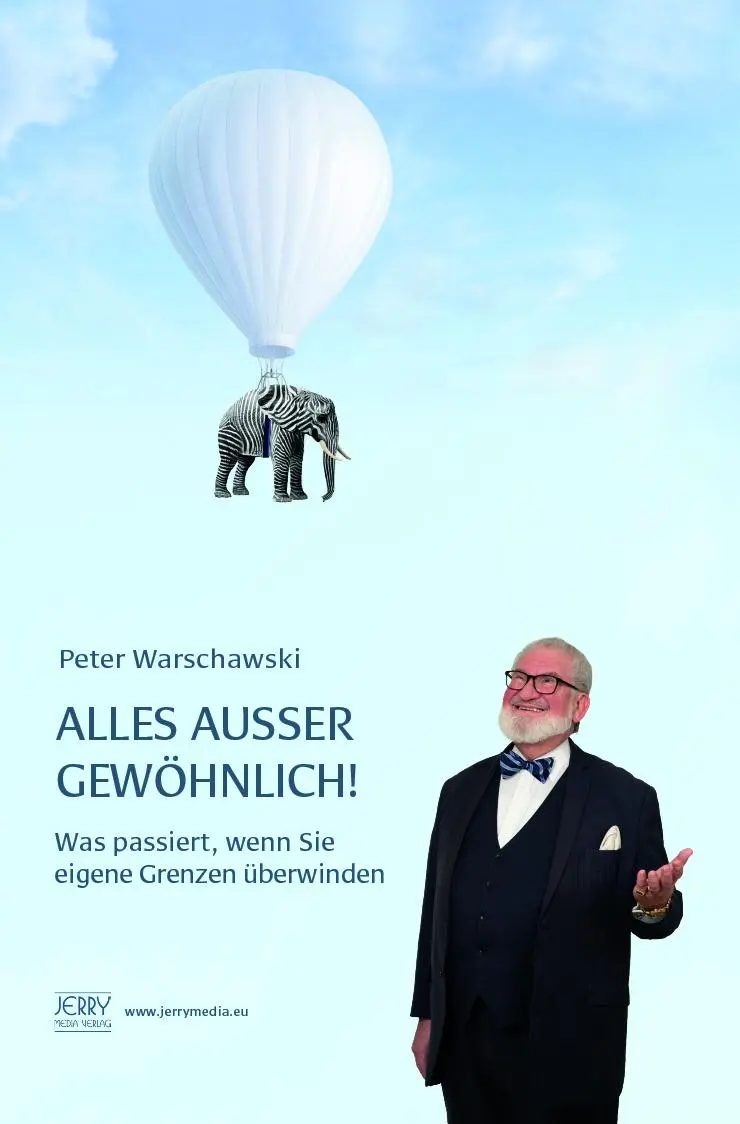 Cover: 9783952508305 | Alles ausser gewöhnlich! | Warschawski Peter | Taschenbuch | 200 S.