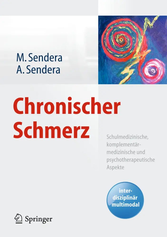 Cover: 9783709118405 | Chronischer Schmerz | Martina Sendera (u. a.) | Taschenbuch | xviii
