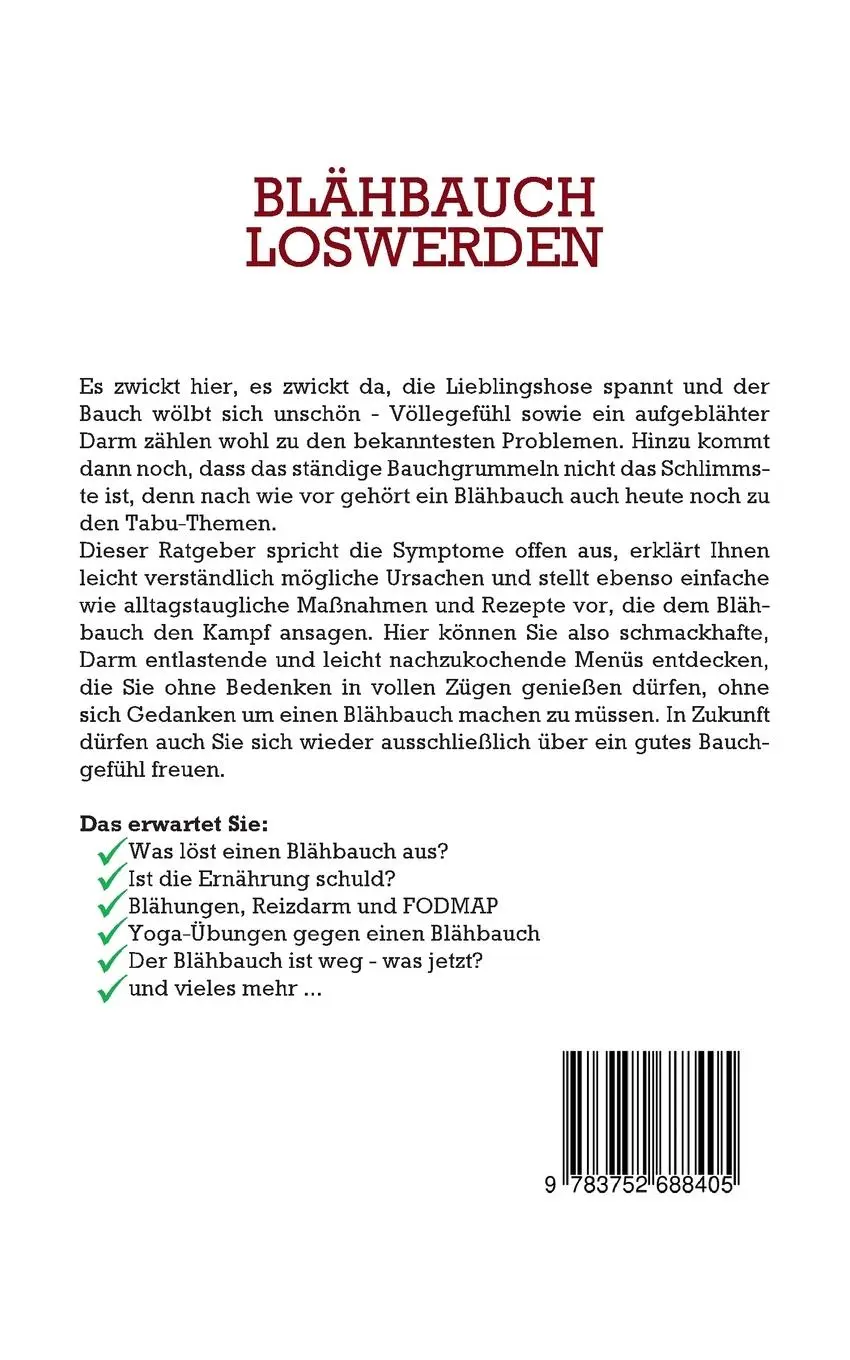 Rückseite: 9783752688405 | Blähbauch loswerden: Wie Sie die Ursachen des häufigen Völlegefühls...