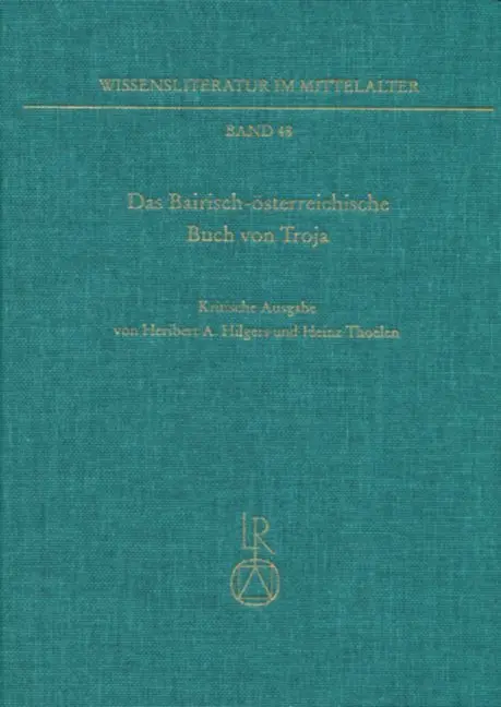 Cover: 9783895008405 | Das »Bairisch-österreichische Buch von Troja« | Hilgers (u. a.) | Buch