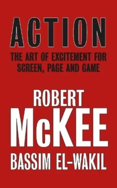 Cover: 9780413778505 | Action | The Art of Excitement for Screen, Page and Game | Buch | 2022