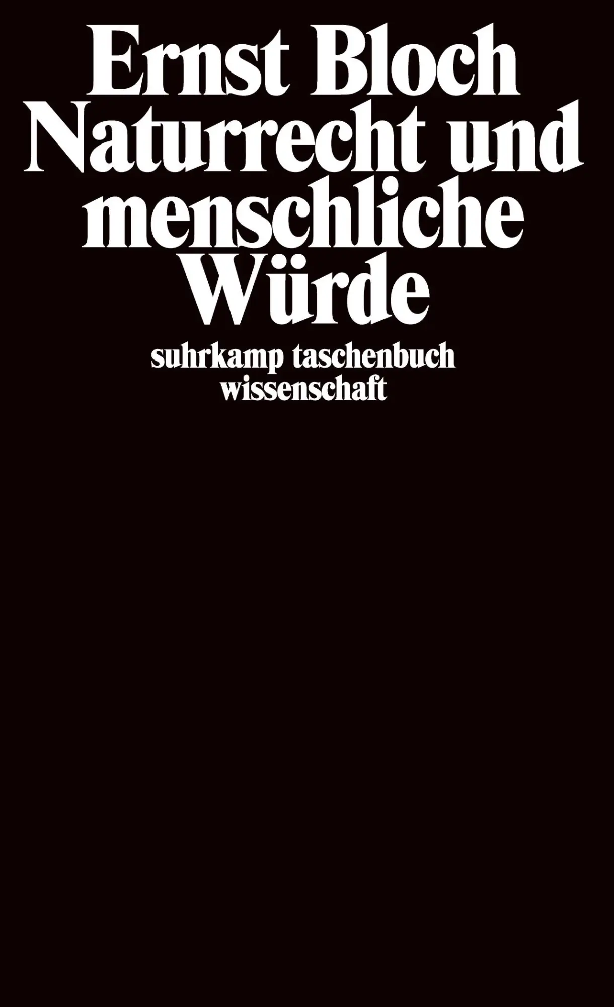 Cover: 9783518278505 | Naturrecht und menschliche Würde | Ernst Bloch | Taschenbuch | 367 S.