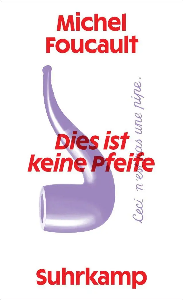 Cover: 9783518588505 | Dies ist keine Pfeife | Michel Foucault | Taschenbuch | 60 S. | 2026