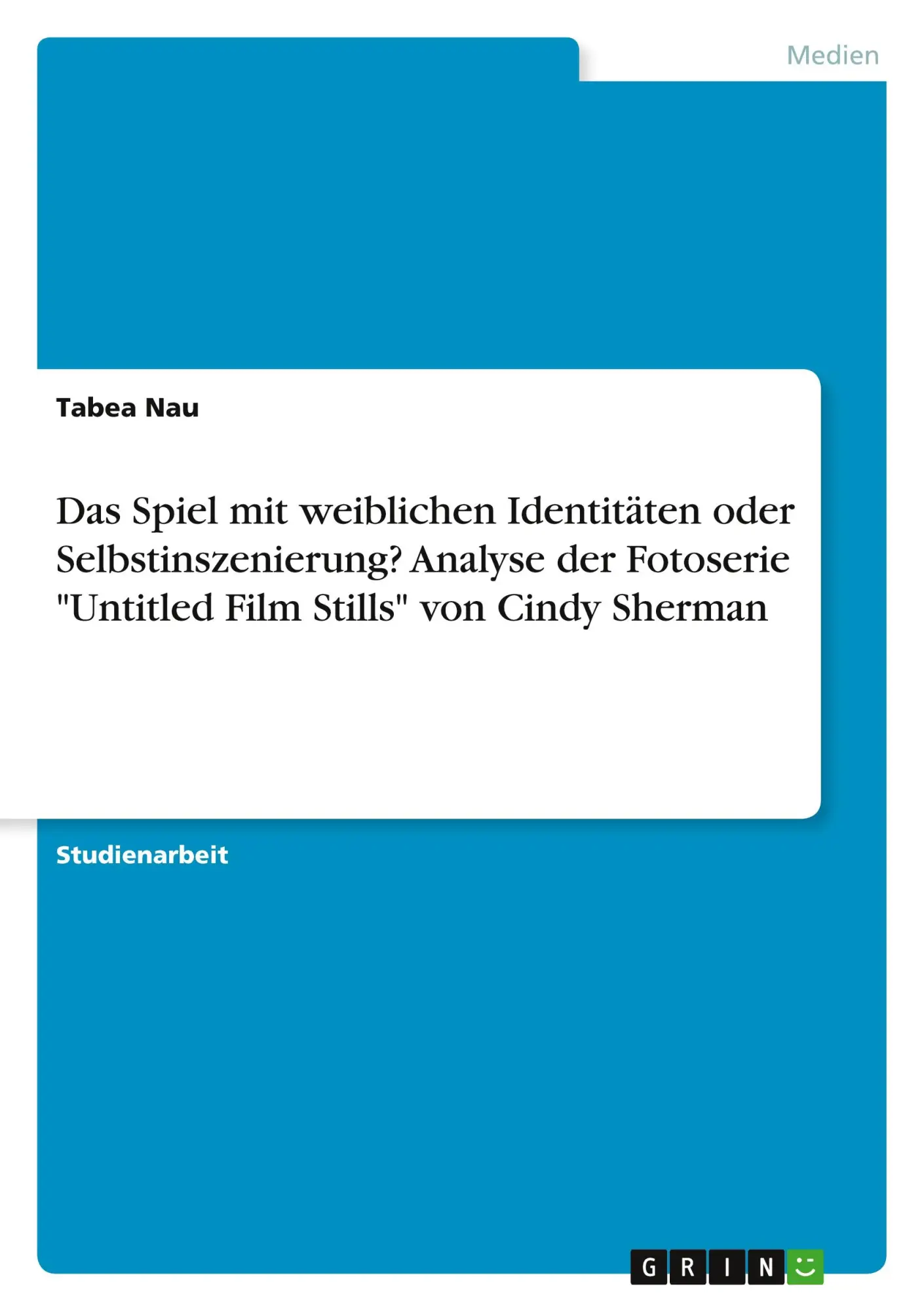 Cover: 9783668388505 | Das Spiel mit weiblichen Identitäten oder Selbstinszenierung?...