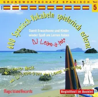 Cover: 9783900248505 | 600 Spanisch Vokabeln spielerisch erlernt 05 | Horst D. Florian | CD