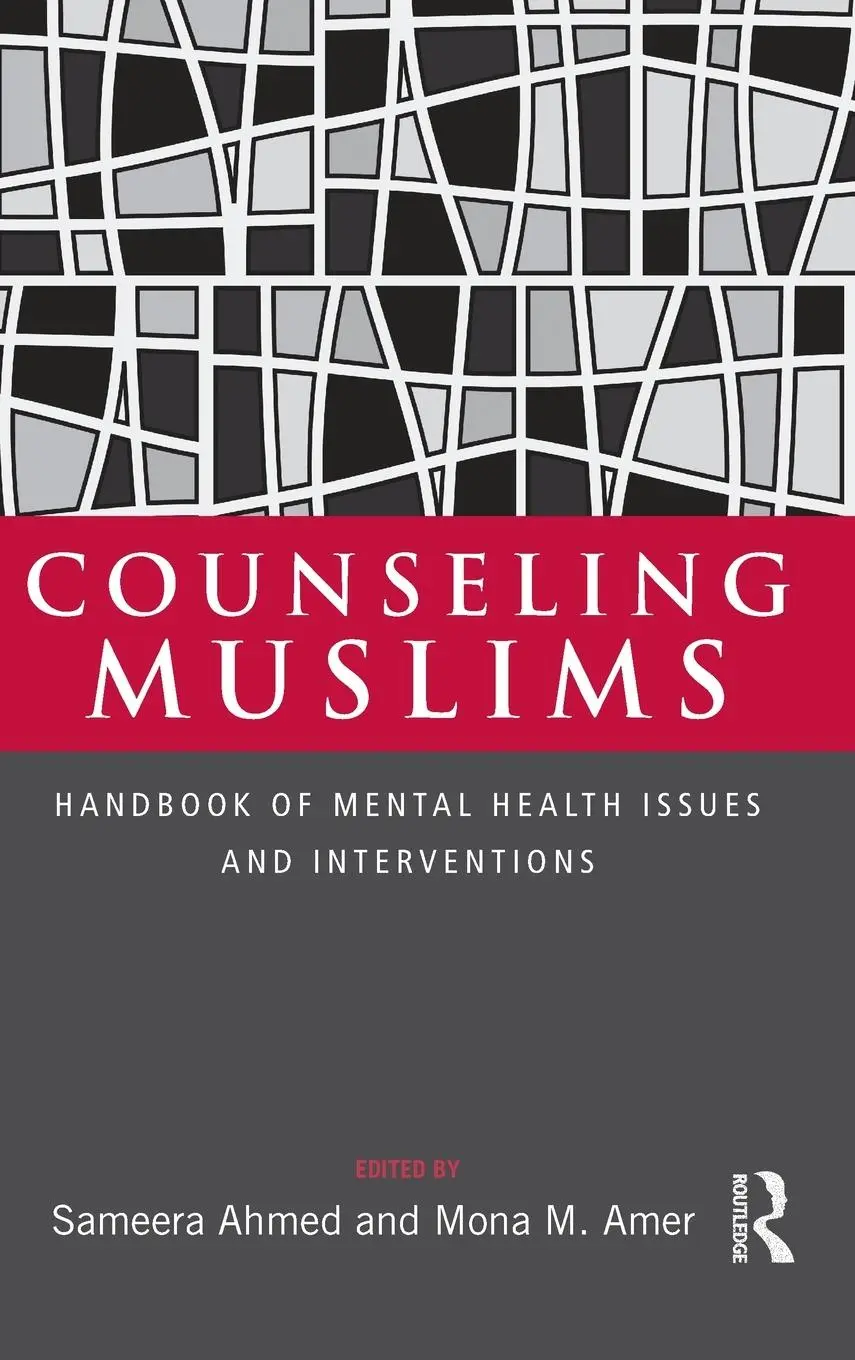 Cover: 9780415988605 | Counseling Muslims | Sameera Ahmed (u. a.) | Buch | Englisch | 2011
