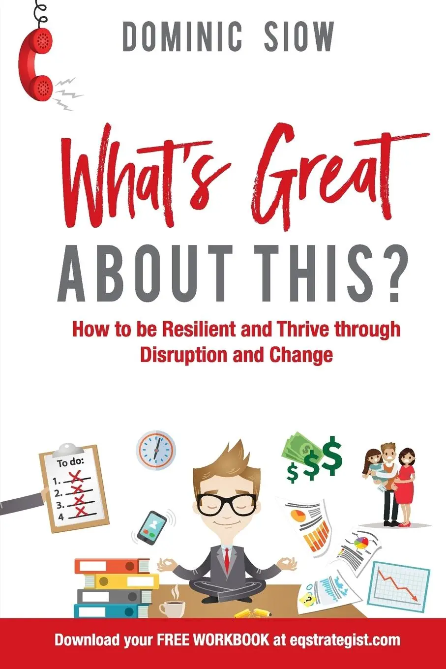 Cover: 9780648018605 | WHAT'S GREAT ABOUT THIS? | Dominic R Siow | Taschenbuch | Englisch