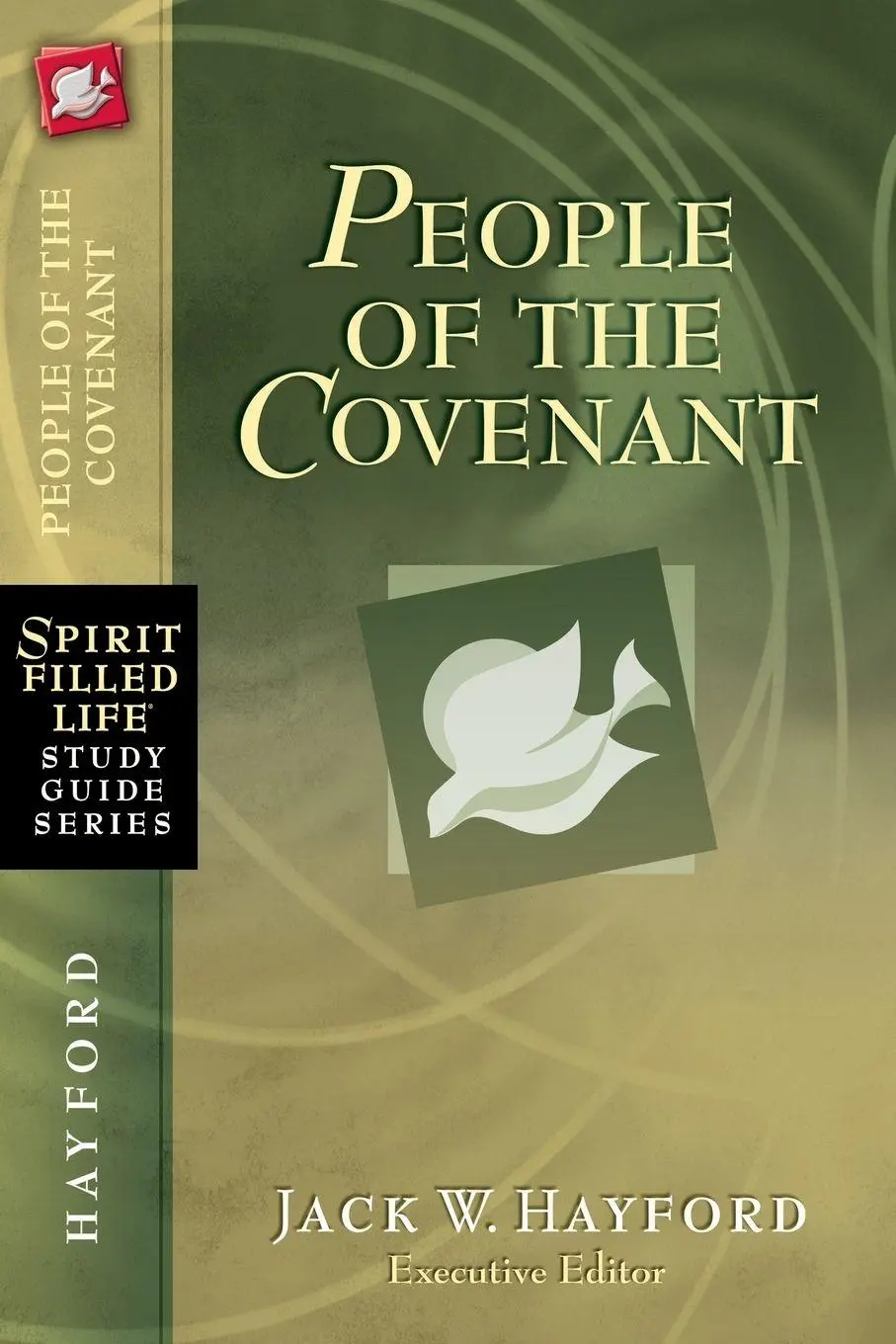 Cover: 9781418548605 | El People of the Covenant | God's New Covenant for Today | Hayford