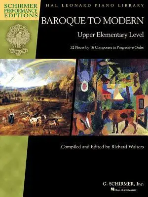 Cover: 9781495088605 | Baroque to Modern: Upper Elementary Level: 32 Pieces by 16...