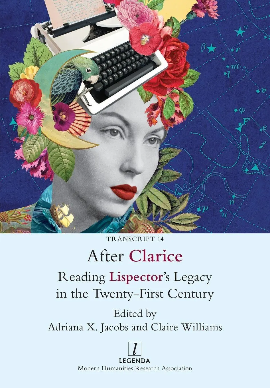 Cover: 9781781888605 | After Clarice | Reading Lispector's Legacy in the Twenty-First Century