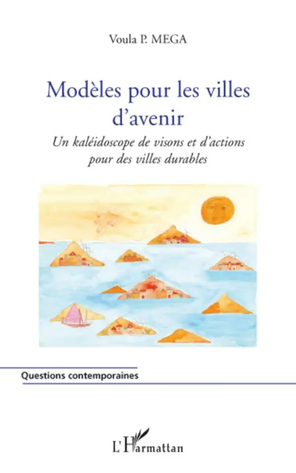 Cover: 9782296068605 | Modèles pour les villes d'avenir | Voula P Mega | Taschenbuch | 216 S.