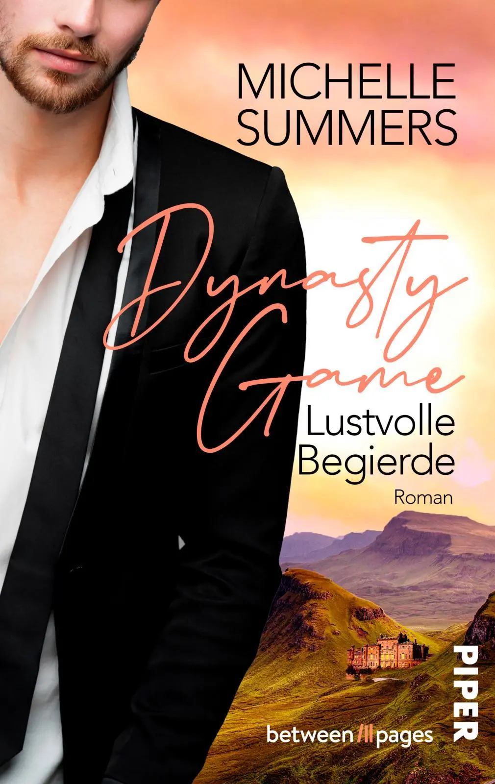 Cover: 9783492508605 | Dynasty Game - Lustvolle Begierde | Michelle Summers | Taschenbuch