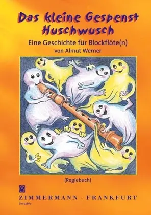 Cover: 9790010348605 | Das kleine Gespenst Huschwusch | Eine Geschichte | Almut Werner | Buch