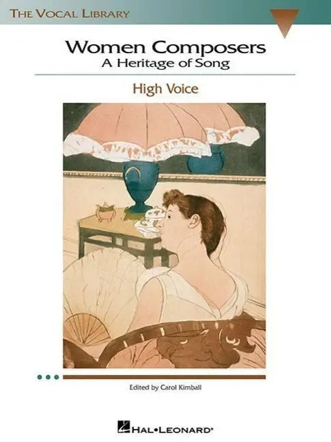 Cover: 9780634078705 | Women Composers - A Heritage of Song | The Vocal Library High Voice