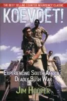 Cover: 9780957058705 | Hooper, J: Koevoet! | Jim Hooper | Taschenbuch | 2013 | GG Books
