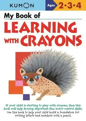 Cover: 9780999878705 | My Book of Learning with Crayons | Kumon | Taschenbuch | Englisch