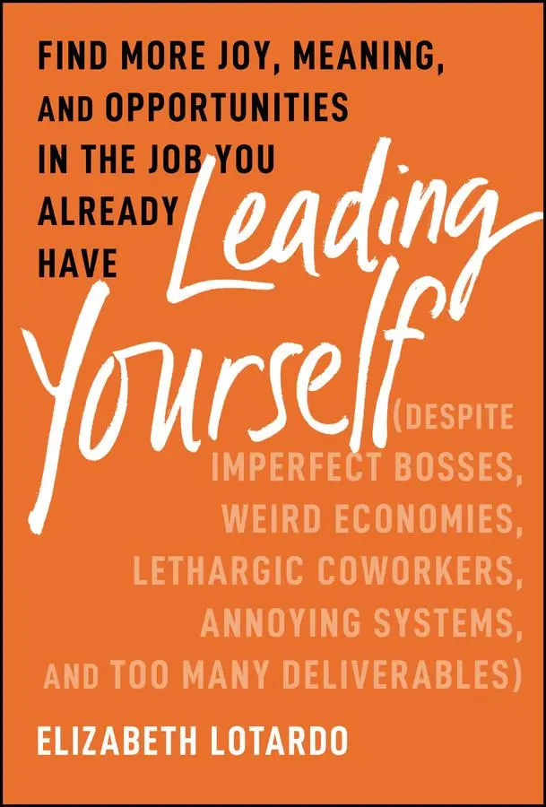 Cover: 9781394238705 | Leading Yourself | Elizabeth Lotardo | Buch | Englisch | 2024 | Wiley