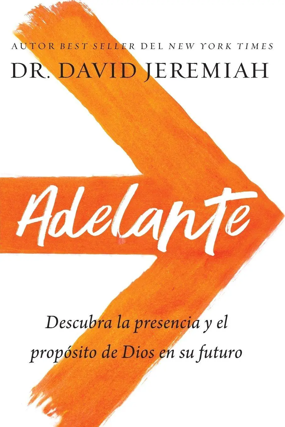 Cover: 9781400238705 | A Adelante | David Jeremiah | Taschenbuch | Kartoniert / Broschiert