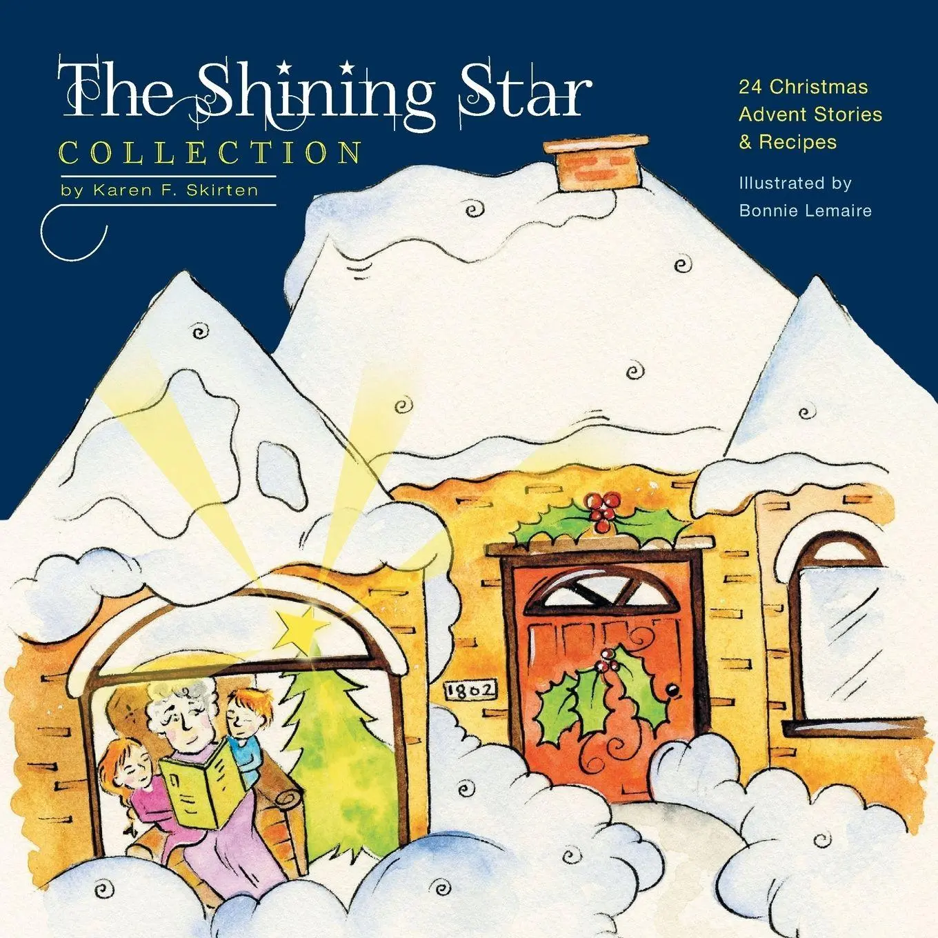 Cover: 9781460258705 | The Shining Star Collection | 24 Christmas Advent Stories &amp; Recipes