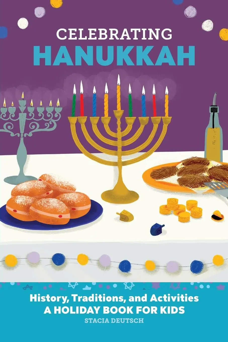 Cover: 9781685398705 | Celebrating Hanukkah | Stacia Deutsch | Taschenbuch | Englisch | 2022