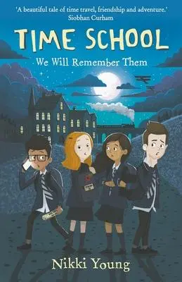 Cover: 9781838468705 | Time School | We Will Remember Them | Nikki Young | Taschenbuch | 2021