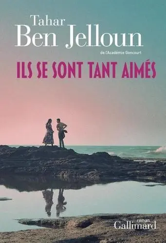 Cover: 9782073068705 | Les amants de Casablanca Tome 2 | Roman | Tahar Ben Jelloun | Buch