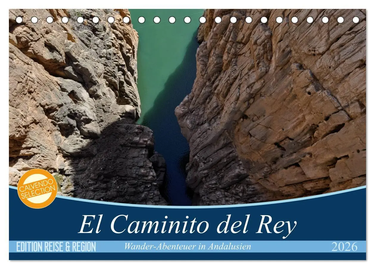 Cover: 9783457878705 | El Caminito del Rey (Tischkalender 2026 DIN A5 quer), CALVENDO...
