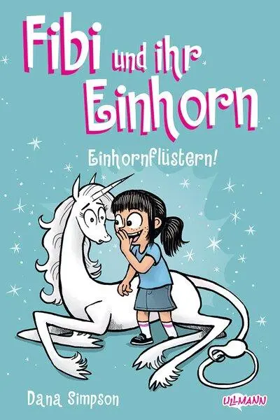 Cover: 9783741528705 | Fibi und ihr Einhorn (Band 10) - Einhornflüstern - Comics für Kinder
