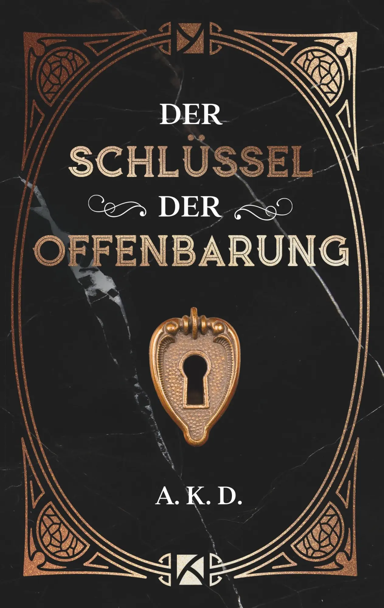 Cover: 9783748248705 | Der Schlüssel der Offenbarung | A. K. D. | Taschenbuch | 244 S. | 2020