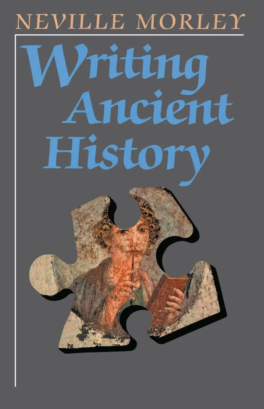 Cover: 9780715628805 | Writing Ancient History | Neville Morley | Taschenbuch | Englisch
