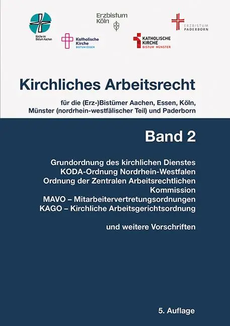 Cover: 9783472098805 | Kirchliches Arbeitsrecht, Band 2 - KAVO | EssenBistümer Aachen | Buch