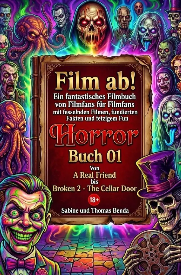 Cover: 9783565608805 | Film ab! - Horror - Buch 01 - Von A Real Friend bis Broken 2 - The...