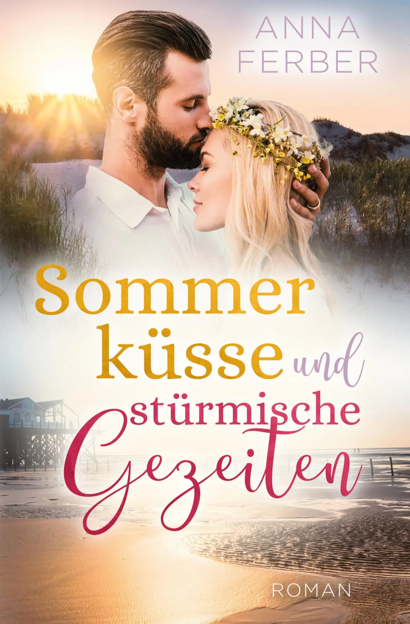 Cover: 9783757908805 | Sommerküsse und stürmische Gezeiten | Ein Nordseeroman zum Verlieben
